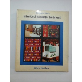 INTERIORUL LOCUINTEI TARANESTI  -  GEORETA STOICA  